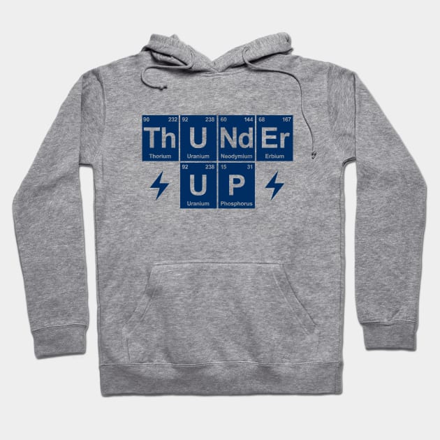 Thunder Up, Periodic Table - Orange Hoodie by KFig21